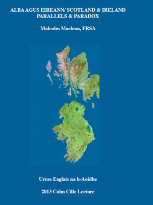 2013 Colm Cille Lecture
